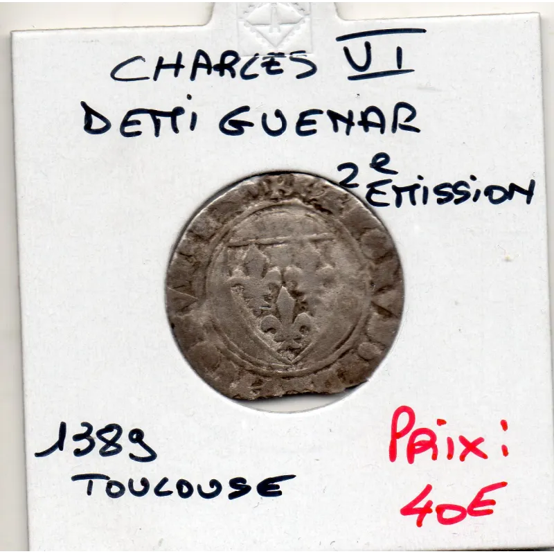 Demi Guenar Charles VI Toulouse 2eme emission (1389) TB point 5eme Demi Guenar Charles VI Toulouse 2eme emission (1389) TB point 5eme