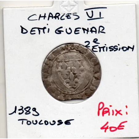 Demi Guenar Charles VI Toulouse 2eme emission (1389) TB point 5eme