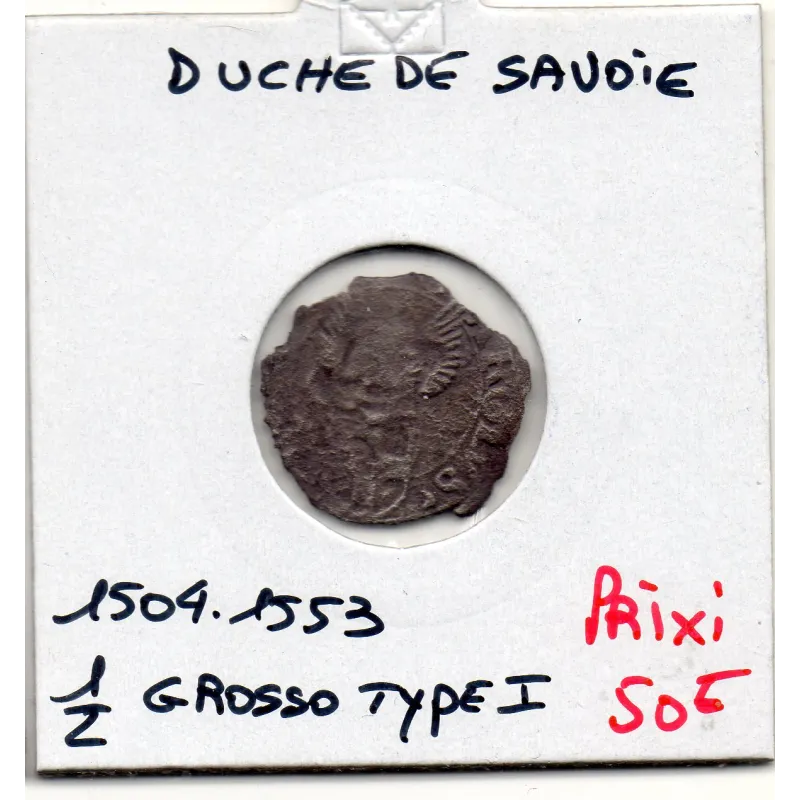 Duché de Savoie, Charles II (1504-1553) mezzo grosso type I Duché de Savoie, Charles II (1504-1553) mezzo grosso type I
