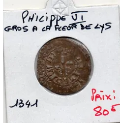 Gros à la fleur de Lys Philippe VI (1341) TTB 2eme emission
