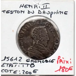 Teston du dauphiné Henri II (1561 Z) Grenoble Grand Buste
