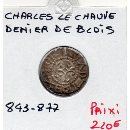 Denier de Blois Charles II le Chauve (843-877) Sup