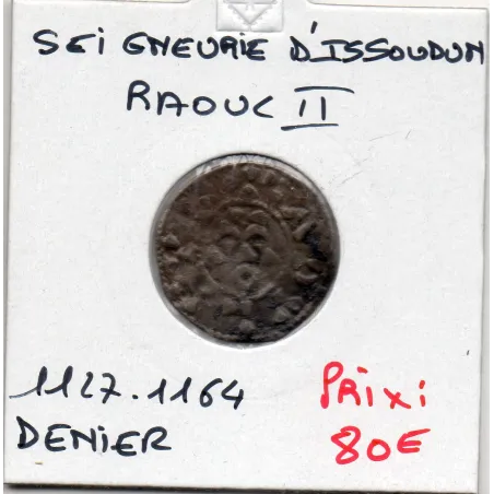 Berry, Seigneurie d'Issoudun, Raoul II (1127-1164) Denier
