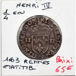 1/4 ou quart d'Ecu Croix de Face 1603 9 Rennes Henri IV TTB-