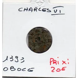 Obole tournois 1er type Charles VI (1385) TB