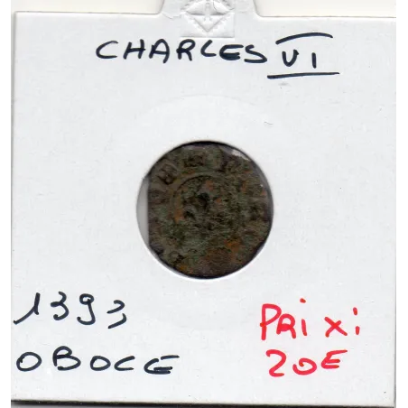 Obole tournois 1er type Charles VI (1385) TB