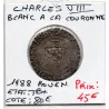 Blanc a la couronne Rouen Charles VIII (1488) TB+ Blanc a la couronne Rouen Charles VIII (1488) TB+