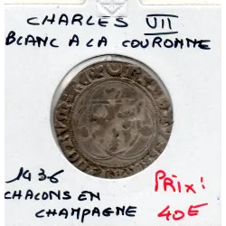 Blanc a la couronne Chalon en Champagne Charles VII (1436) TB