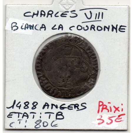 Blanc a la couronne Angers Charles VIII (1488) TB