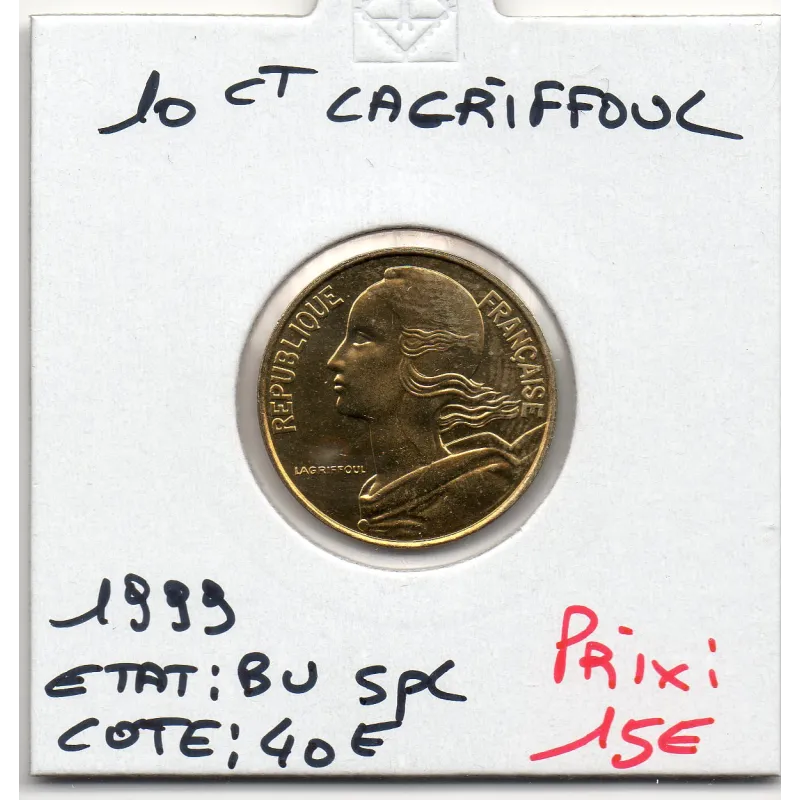 10 centimes Lagriffoul 1999 BU Spl 10 centimes Lagriffoul 1999 BU Spl