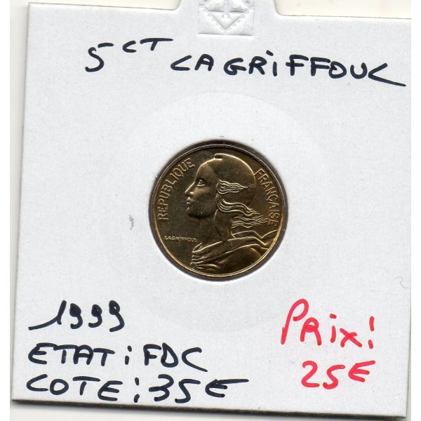 5 centimes Lagriffoul 1999 FDC, France pièce de monnaie
