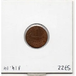 1 centime Dupuis 1911 Sup+