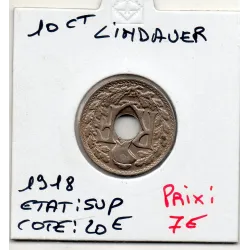 pièce de 10 centimes Lindauer - 1918 - Sup - F.138/2