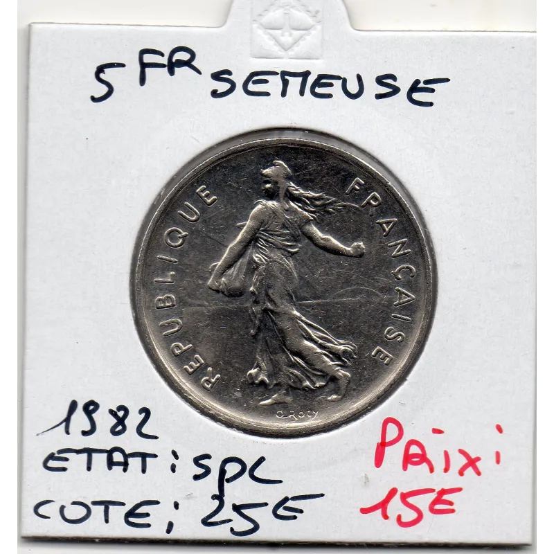 5 francs Semeuse Cupronickel 1982 Spl 5 francs Semeuse Cupronickel 1982 Spl