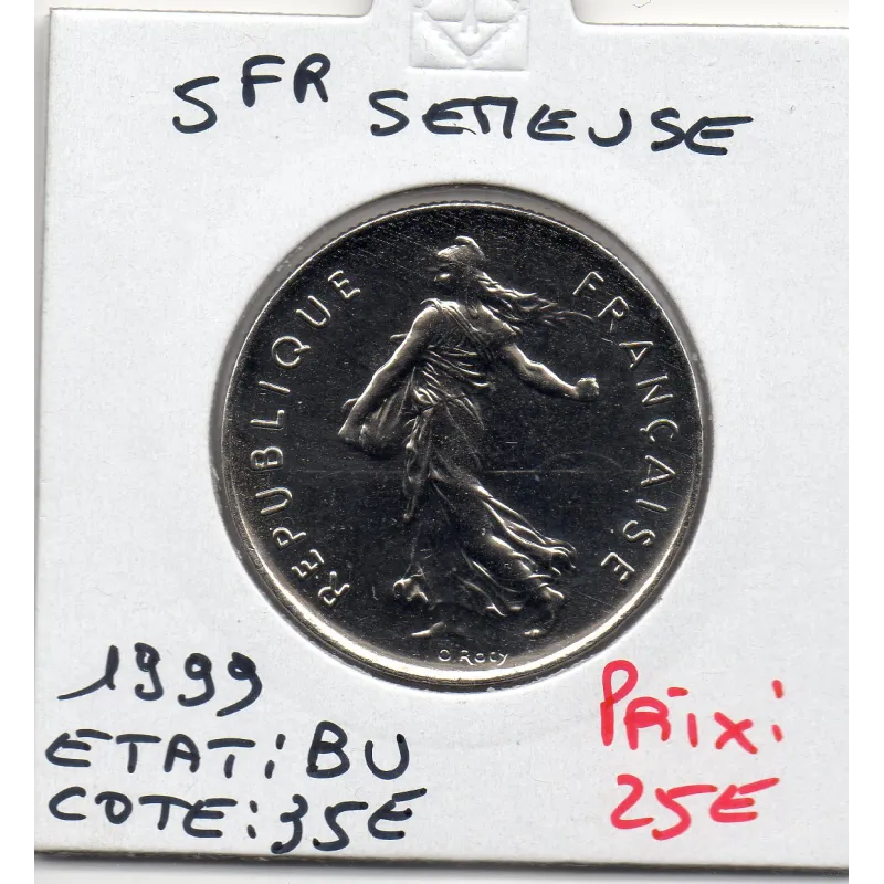 5 francs Semeuse Cupronickel 1999 BU 5 francs Semeuse Cupronickel 1999 BU