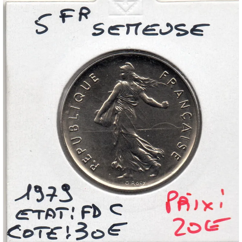 5 francs Semeuse Cupronickel 1979 FDC 5 francs Semeuse Cupronickel 1979 FDC