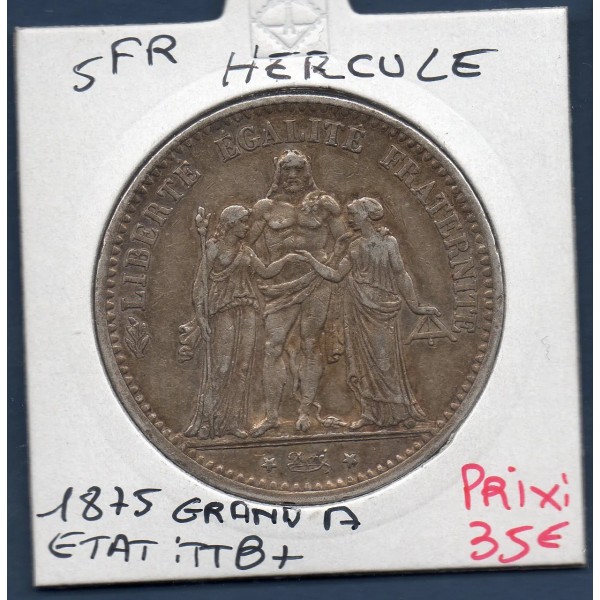 5 francs Hercule 1875 grand A Paris TTB+