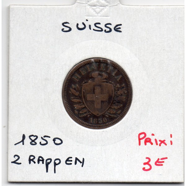 Suisse 2 rappen 1850 TB, KM 4.1 pièce de monnaie