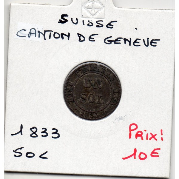Suisse Canton Genève 1 Sol 1833 TTB, KM 120 pièce de monnaie