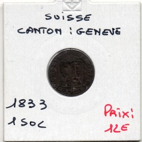 Suisse Canton Genève 1 Sol 1833 TTB+, KM 120 pièce de monnaie