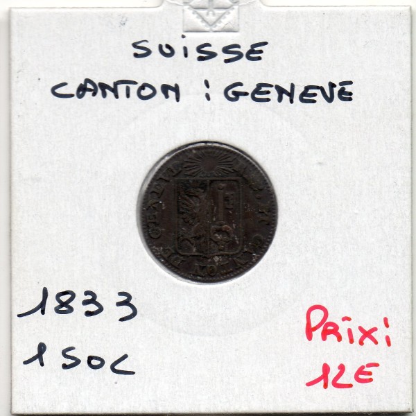 Suisse Canton Genève 1 Sol 1833 TTB+, KM 120 pièce de monnaie