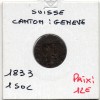 Suisse Canton Genève 1 Sol 1833 TTB+, KM 120 pièce de monnaie