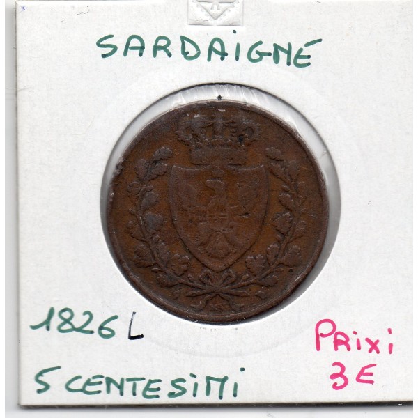 Italie Sardaigne 5 centesimi 1826 L Aigle TB+, KM 127 pièce de monnaie