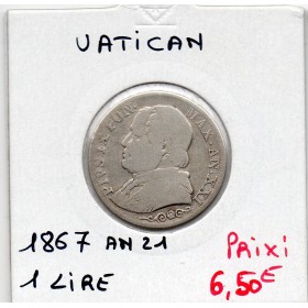 Vatican Pius ou Pie IX 1 lire 1867 an XXI B, KM 1378 pièce de monnaie