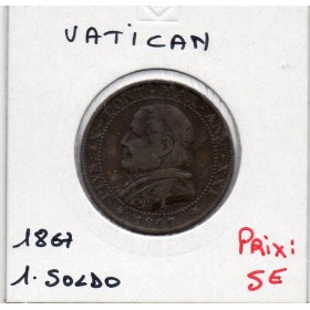 Vatican Pius ou Pie IX 1 Soldo 1867 TB+, KM 1372.2 pièce de monnaie