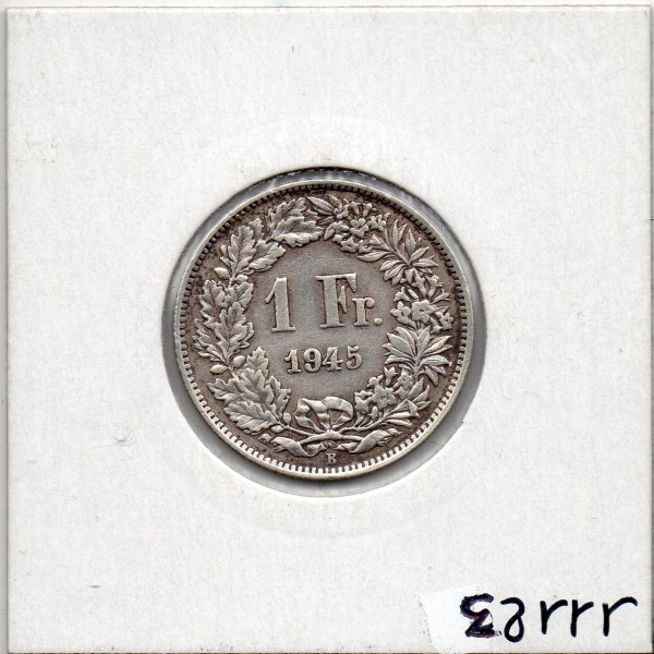 Suisse 1 franc 1945 TTB, KM 24 pièce de monnaie