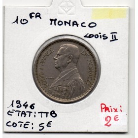 Monaco Louis II 10 francs 1946 TTB, Gad 136 pièce de monnaie