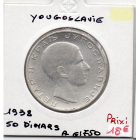 Yougoslavie 50 dinara 1938 TTB, KM 24 pièces de monnaie