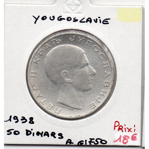 Yougoslavie 50 dinara 1938 TTB, KM 24 pièces de monnaie