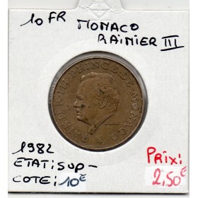 Monaco Rainier III 10 Francs 1982 Sup-, Gad 157 pièce de monnaie