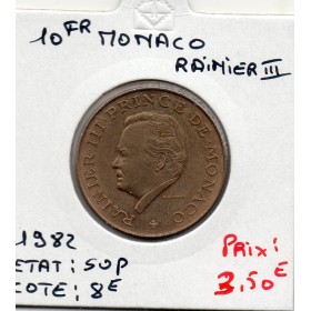 Monaco Rainier III 10 Francs 1982 Sup, Gad 157 pièce de monnaie