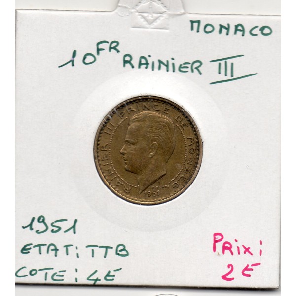 Monaco Rainier III 10 francs 1951 TTB, Gad 139 pièce de monnaie