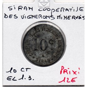 Siran 10 centimes Cooperative des vignerons minervois, TTB