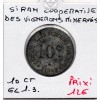 Siran 10 centimes Cooperative des vignerons minervois, TTB
