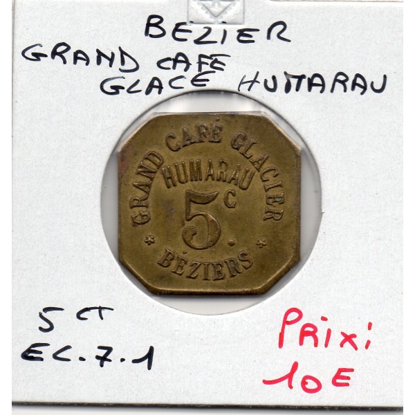 Bezier 5 centimes Grand café glacier Humarau, Sup