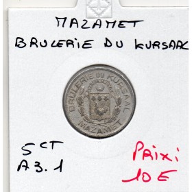 Mazamet 5 centimes Brulerie du Kursaal, Sup