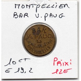 Montpellier 10 centimes Bar V. Paug, Sup-