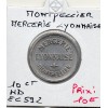 Montpellier 10 centimes Mercerie lyonnaise, Sup