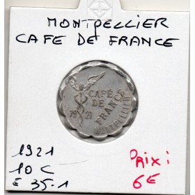 10 centimes Café de France Montpellier 1921