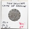 10 centimes Café de France Montpellier 1921