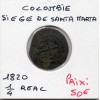 Colombie 1/4 real 1820 TB, KM.B4 Siege de Santa Marta