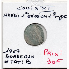Hardi 1ere emission 2eme type Bordeaux Louis XI (1467) B