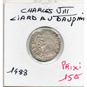 Liard au Dauphin ANL Charles VIII (1488) TTB