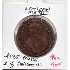 Vatican Pie VI 2 1/2 Baiocchi 1795 TB, KM 1237 Rome