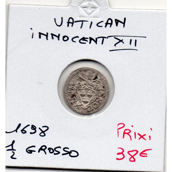 Vatican Innocent XII 1/2 Grosso 1698 TTB+ KM.604