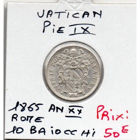 Vatican Pie IX 10 Baiocchi 1865 An XX R Rome Sup+, KM.1342c